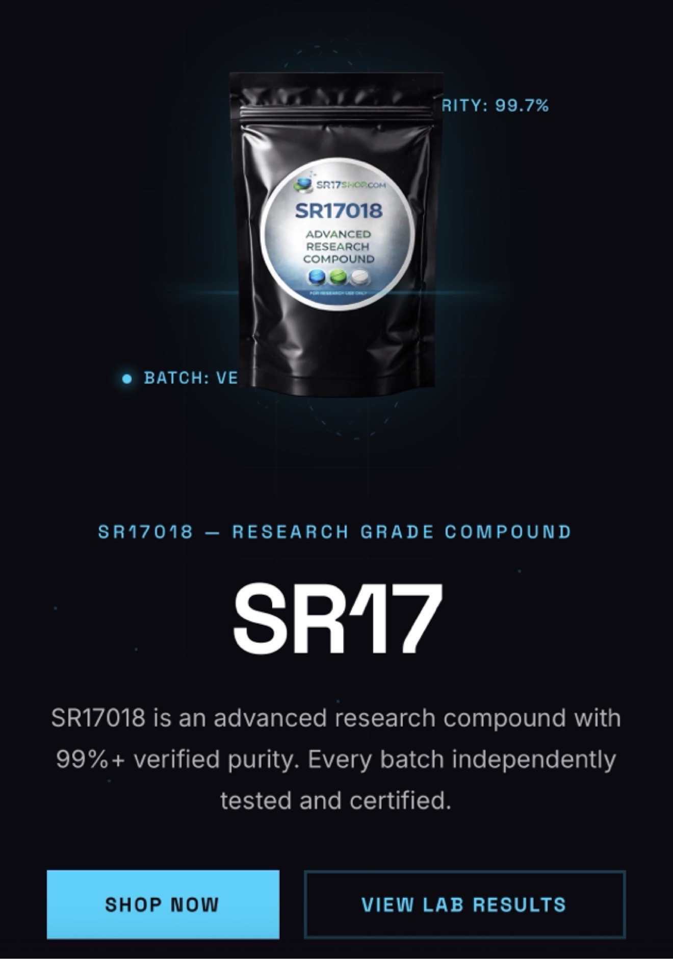 SR-17018 advanced research compound 99.7% purity